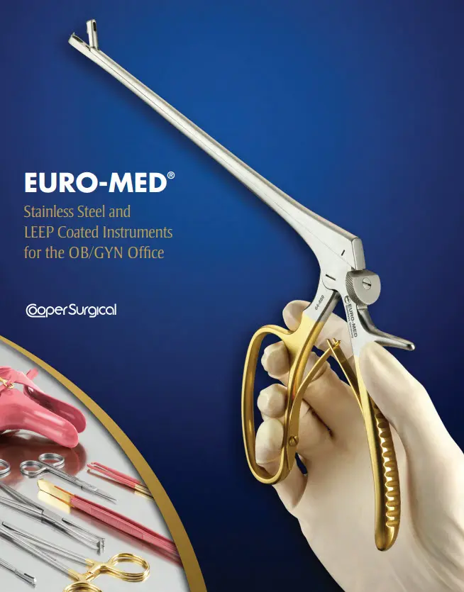 EURO-MED Catalog - Stainless Steel and LEEP Coated Instruments for the OB/GYN Office EURO-MED,  Stainless Steel, LEEP Coated Instruments , OB/GYN,  Office , CooperSurgical